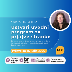 Spletni KREATOR: Ustvari uvodni program za pr(a)ve stranke (16. julij 2026)